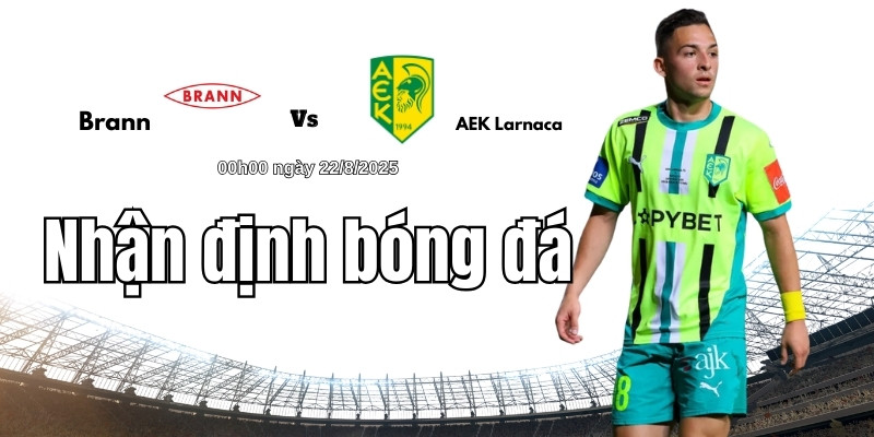 Nhận định bóng đá Brann vs AEK Larnaca, 00h00 ngày 22/8 2 Chiến thuật và đội hình giữa hai đội
