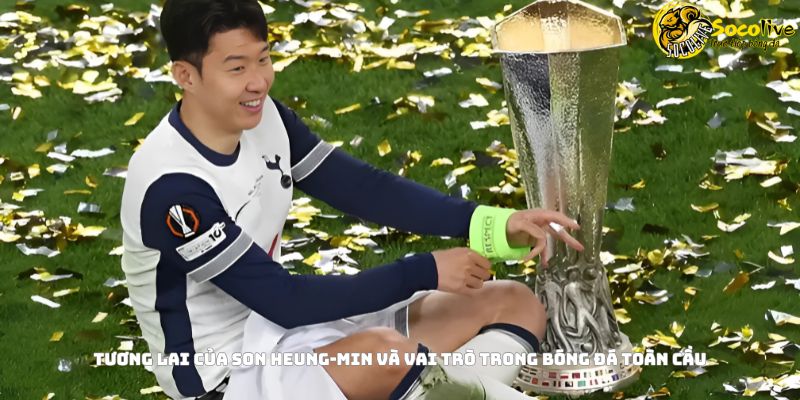 Son Heung-min Gia Nhập LAFC Với Giá 26.5 Triệu USD 4 Tương Lai Của Son Heung-min Và Vai Trò Trong Bóng Đá Toàn Cầu